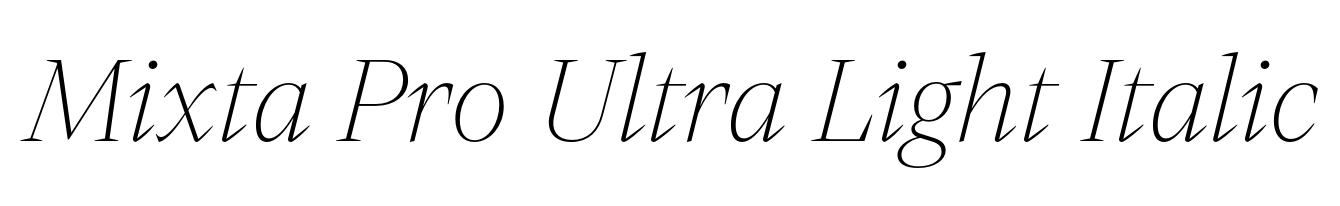 Mixta Pro Ultra Light Italic